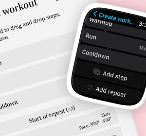Screenshot of both an iPhone and an Apple Watch showing creation of structured workouts